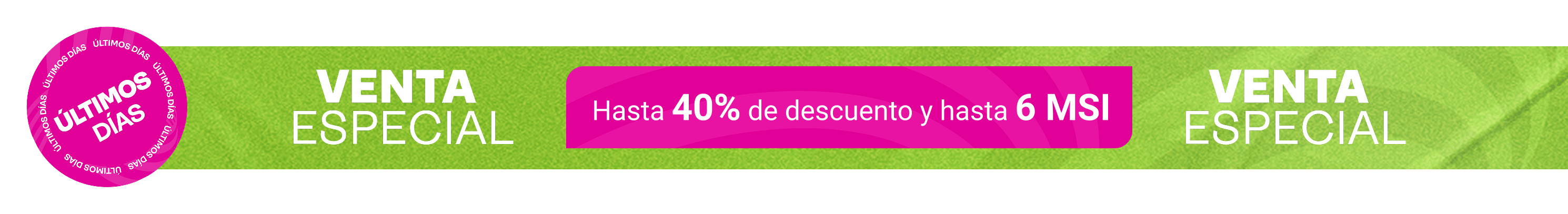 Cintillo descuento 40% últimos días