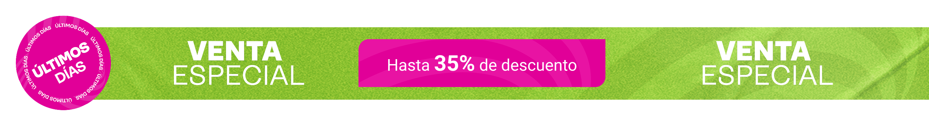 Cintillo descuento 35% últimos días