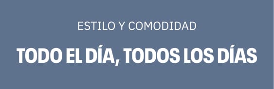 ESTILO Y COMODIDAD