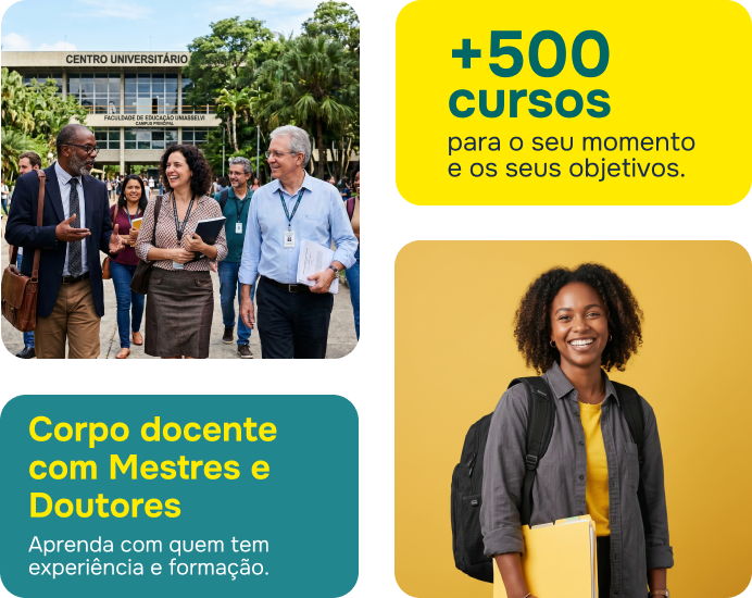 Mestres e Doutores, Qualidade de ensino reconhecida onde você estiver, +500 cursos para você transformar a sua história