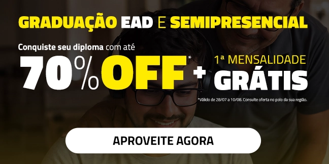 Graduação EAD e Semipresencial — até 70% OFF + 1ª mensalidade grátis. Saiba mais.