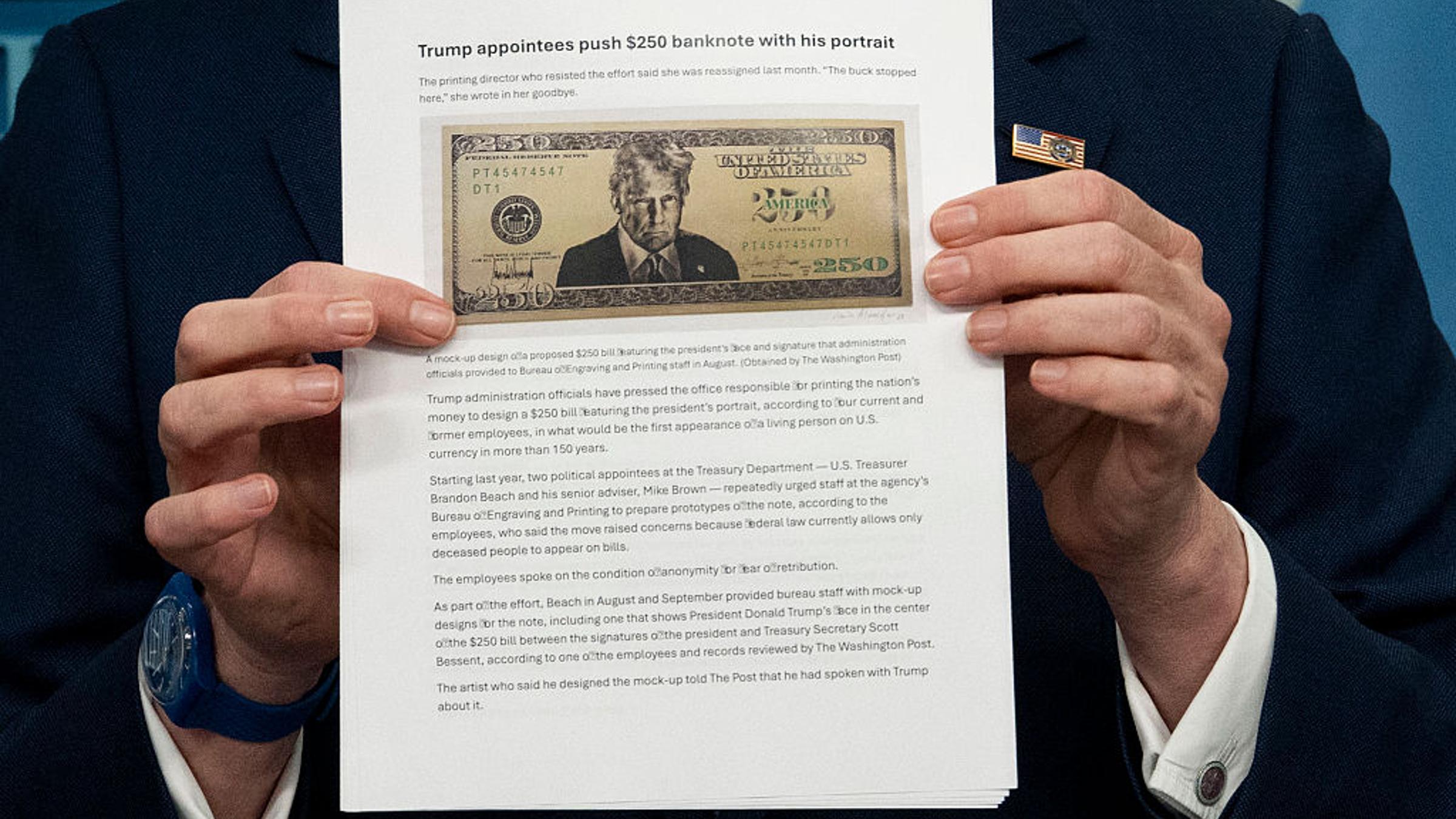 Treasury Prepares to Put Trump on a $250 Bill—if Congress Allows It Treasury Prepares to Put Trump on a $250 Bill—if Congress Allows It