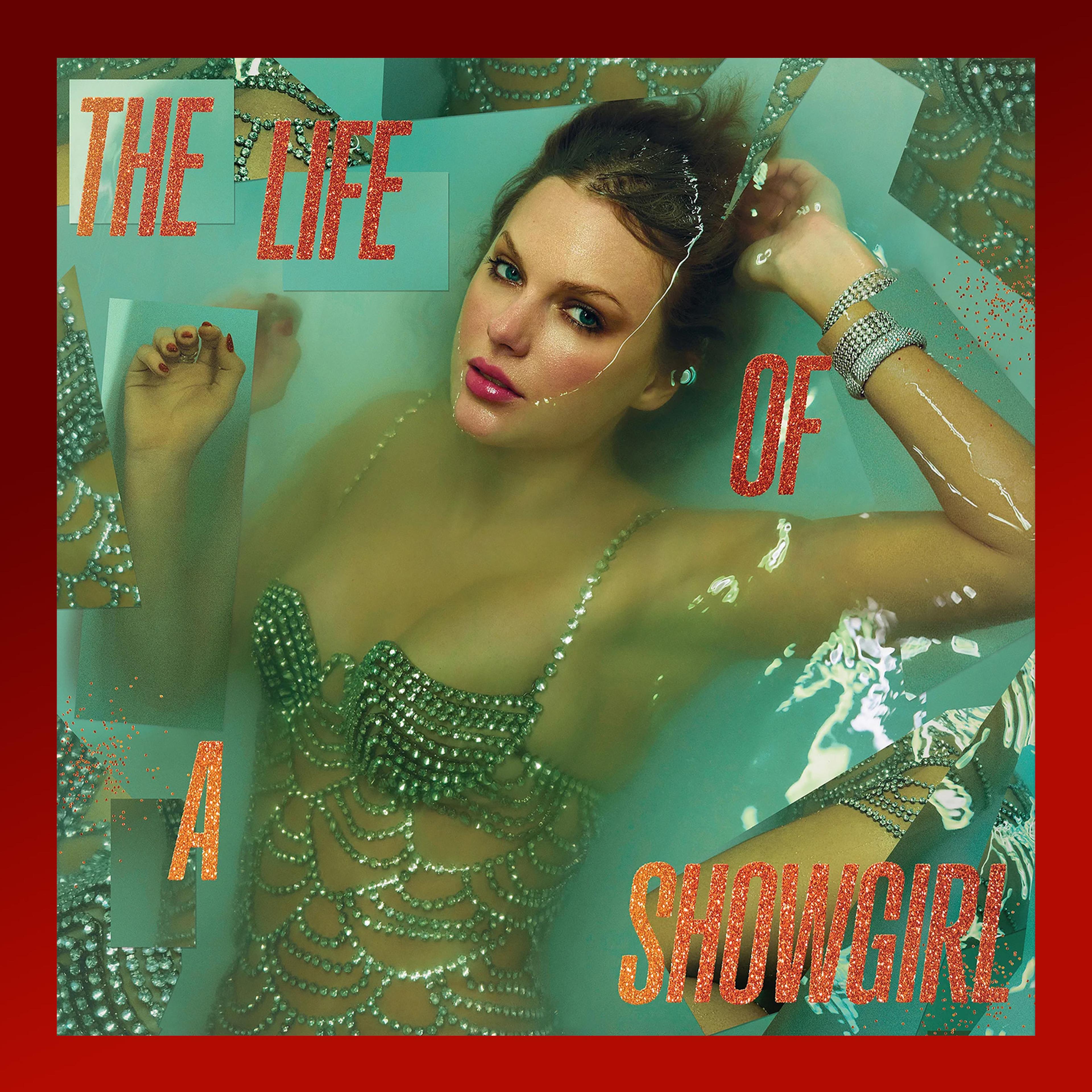 The Life of a Showgirl, studio album by Taylor Swift, 2025.